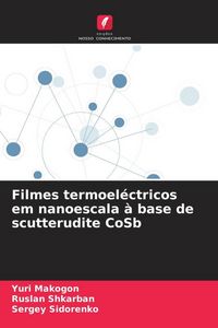 Produktbild: Filmes termoel&eacute;ctricos em nanoescala &agrave; base de scutterudite CoSb