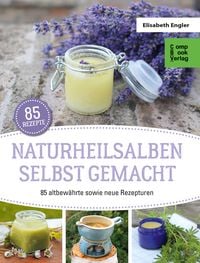 Produktbild: Naturheilsalben selbstgemacht