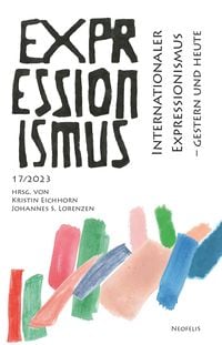 Produktbild: Internationaler Expressionismus - gestern und heute