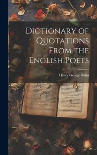 Produktbild: Dictionary of Quotations From the English Poets
