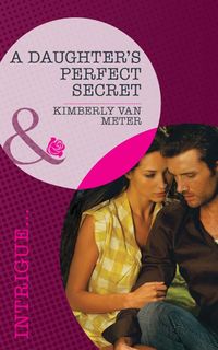 Produktbild: A Daughter's Perfect Secret