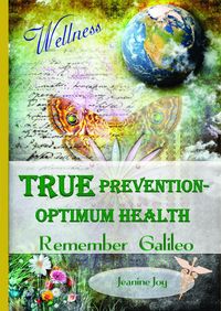 Produktbild: True Prevention--Optium Health: Remember Galileo