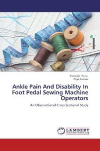 Produktbild: Patra, P: Ankle Pain And Disability In Foot Pedal Sewing Mac