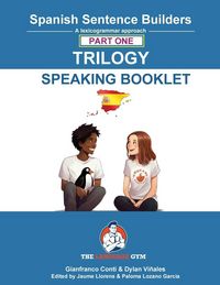 Produktbild: Spanish Sentence Builder TRILOGY - Part 1 SPEAKING BOOKLET