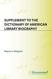 Produktbild: Supplement to the Dictionary of American Library Biography