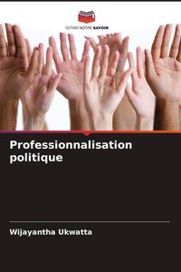 Produktbild: Professionnalisation politique