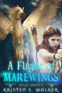 Produktbild: A Flight of Marewings (Wyld Magic, #2)