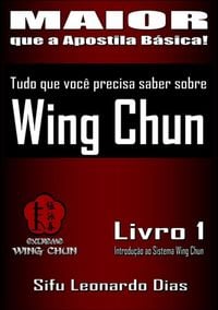 Produktbild: Tudo Que Voc&ecirc; Precisa Saber Sobre Wing Chun