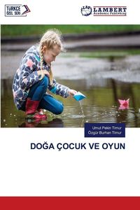 Produktbild: Do&iquest;a &Ccedil;ocuk Ve Oyun