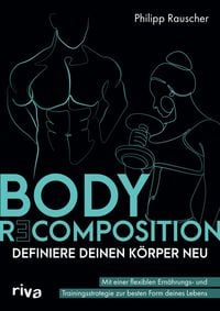 Produktbild: Body Recomposition - definiere deinen K&ouml;rper neu