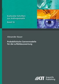 Produktbild: Probabilistische Szenenmodelle f&uuml;r die Luftbildauswertung