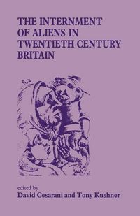 Produktbild: The Internment of Aliens in Twentieth Century Britain