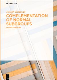 Produktbild: Complementation of Normal Subgroups