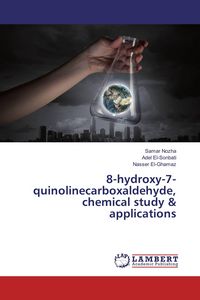Produktbild: 8-hydroxy-7-quinolinecarboxaldehyde, chemical study & applications