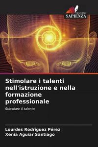 Produktbild: Stimolare i talenti nell'istruzione e nella formazione professionale