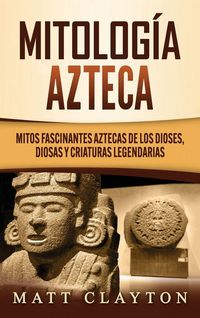 Produktbild: Mitolog&iacute;a azteca