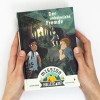 'Mission Hollercamp Band 1 Der unheimliche Fremde' von 'Lena Hach