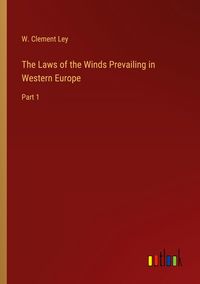 Produktbild: The Laws of the Winds Prevailing in Western Europe
