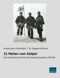 Produktbild: 21 Meilen vom S&uuml;dpol