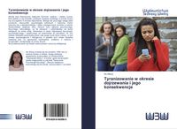 Produktbild: Tyranizowanie w okresie dojrzewania i jego konsekwencje
