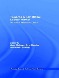 Produktbild: Towards A Fair Global Labour Market