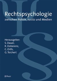 Produktbild: Rechtspsychologie zwischen Justiz, Politik und Medien