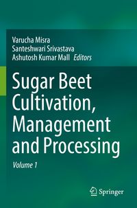 Produktbild: Sugar Beet Cultivation, Management and Processing