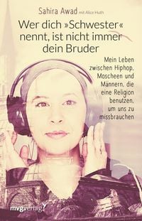Produktbild: Wer dich "Schwester" nennt, ist nicht immer dein Bruder