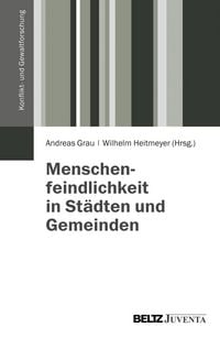 Produktbild: Menschenfeindlichkeit in St&auml;dten und Gemeinden