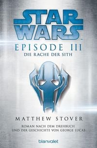 Produktbild: Star Wars. Episode III. Die Rache der Sith