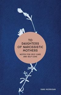 Produktbild: To Daughters of Narcissistic Mothers