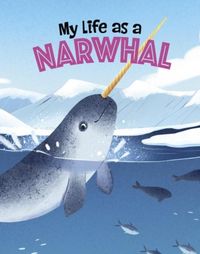Produktbild: My Life as a Narwhal