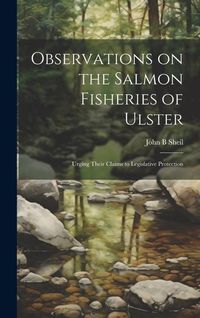 Produktbild: Observations on the Salmon Fisheries of Ulster