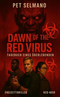 Produktbild: Dawn of the Red Virus