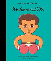 Bild vom Artikel Little People, Big Dreams: Muhammad Ali vom Autor Maria Isabel Sanchez Vegara