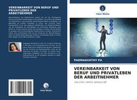 Produktbild: Vereinbarkeit von Beruf und Privatleben der Arbeitnehmer