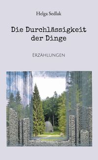 Produktbild: Die Durchl&auml;ssigkeit der Dinge