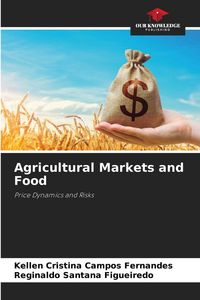 Produktbild: Agricultural Markets and Food