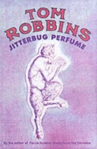Produktbild: Robbins, T: Jitterbug Perfume