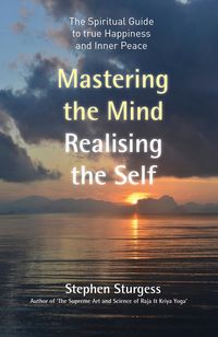 Produktbild: Mastering the Mind, Realising the Self