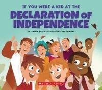 Produktbild: If You Were a Kid at the Declaration of Independence (1776)