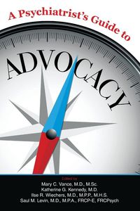 Produktbild: A Psychiatrist's Guide to Advocacy
