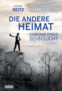 Bild vom Artikel Chronik einer Sehnsucht - DIE ANDERE HEIMAT vom Autor Edgar Reitz