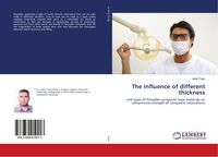 Produktbild: The influence of different thickness