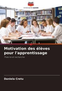 Produktbild: Motivation des &eacute;l&egrave;ves pour l'apprentissage