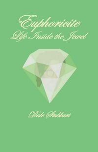 Produktbild: Euphoricite - Life Inside the Jewel