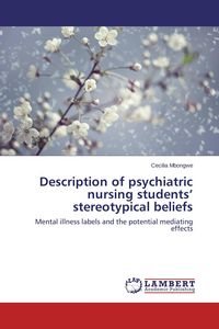 Produktbild: Description of psychiatric nursing students' stereotypical beliefs