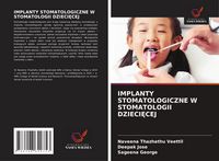Produktbild: Implanty Stomatologiczne W Stomatologii Dzieci&iquest;cej