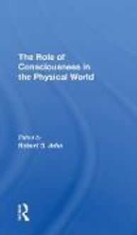 Produktbild: Jahn, R: The Role Of Consciousness In The Physical World