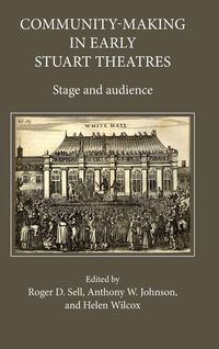 Produktbild: Community-Making in Early Stuart Theatres